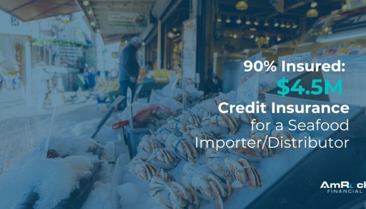 Just Secured: $4.5M Credit Insurance Line