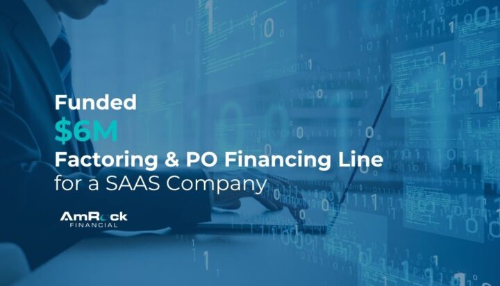 Factoring and Purchase Order (PO) Financing Line